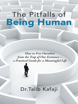 cover image of The Pitfalls of Being Human